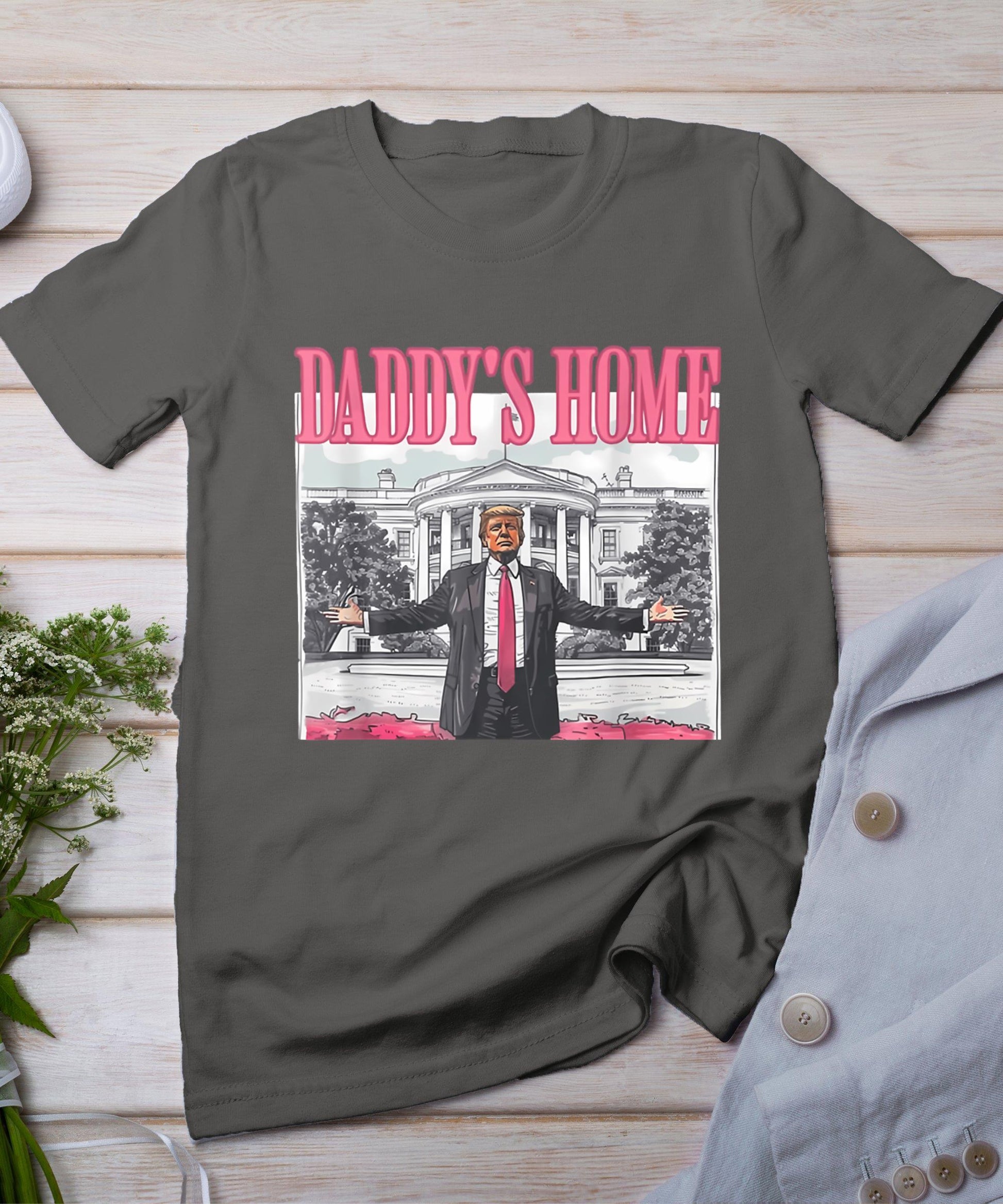 Trump 2024 Take America Back Daddy's Home Trump Pink 2024 T-Shirt