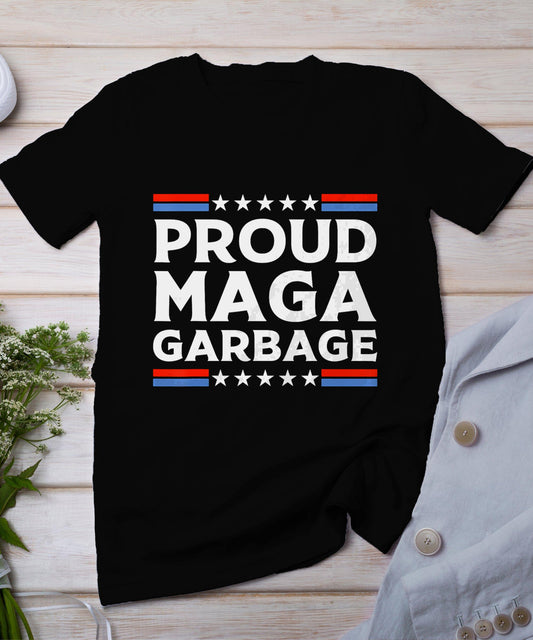 Proud Maga Garbage Trump Supporter T-Shirt