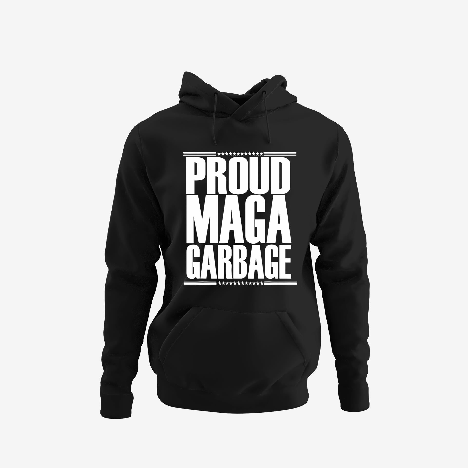 Proud Maga Garbage Trump Supporter Hoodie