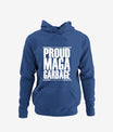 Proud Maga Garbage Trump Supporter Hoodie