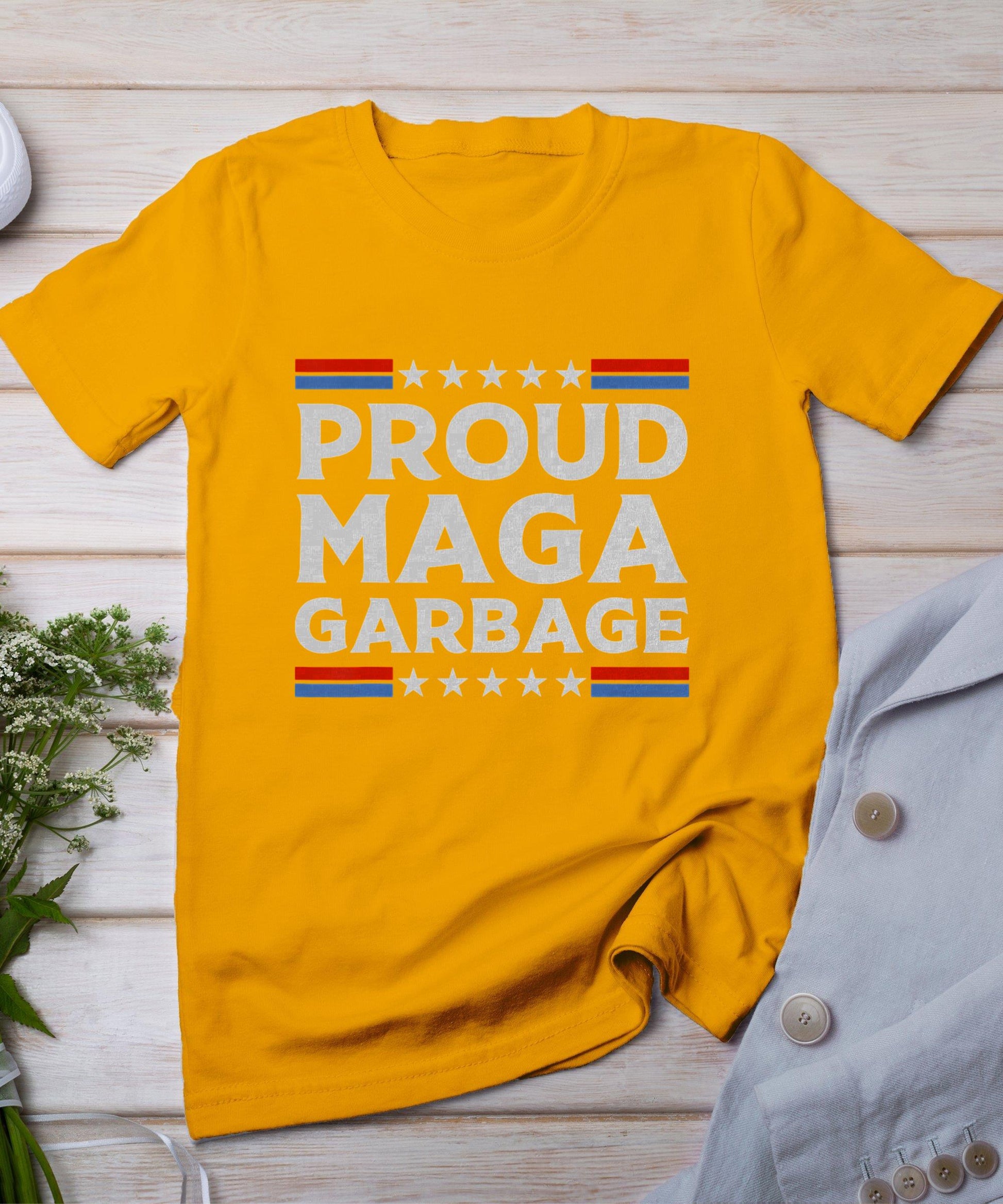 Proud Maga Garbage Trump Supporter T-Shirt