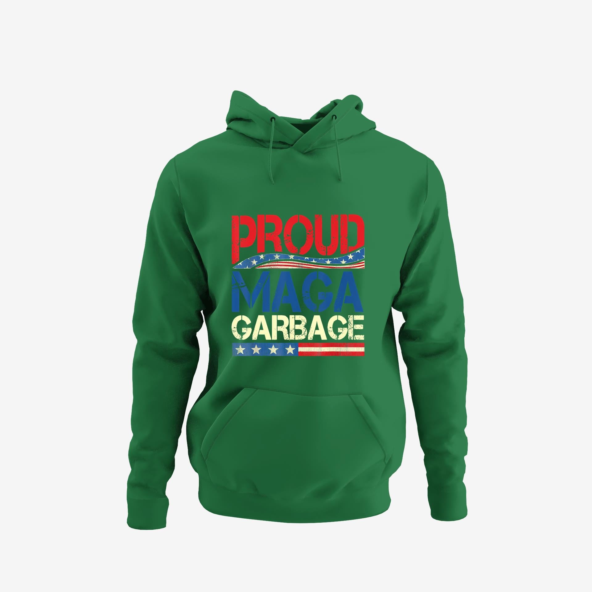 Proud Maga Garbage Trump Supporter Hoodie