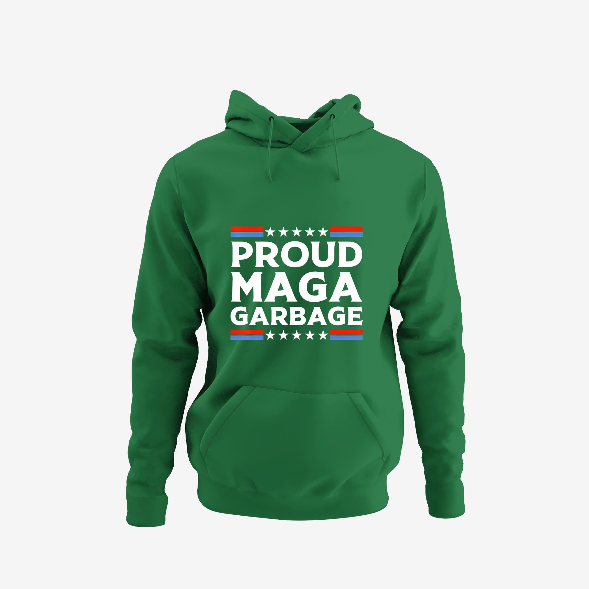 Proud Maga Garbage Trump Supporter Hoodie