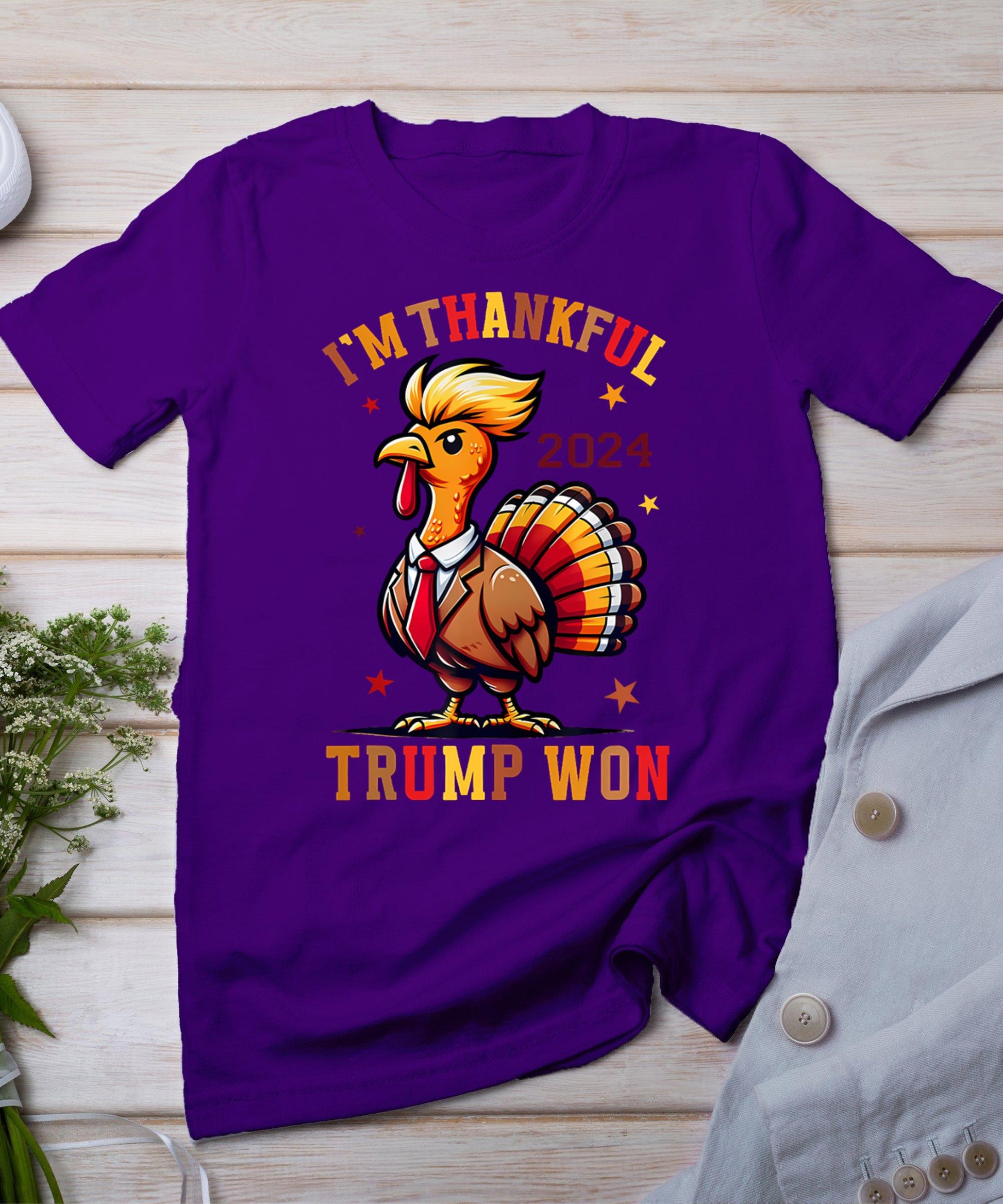 Trump Thanksgiving I'm Thankful Trump Won T-Shirt