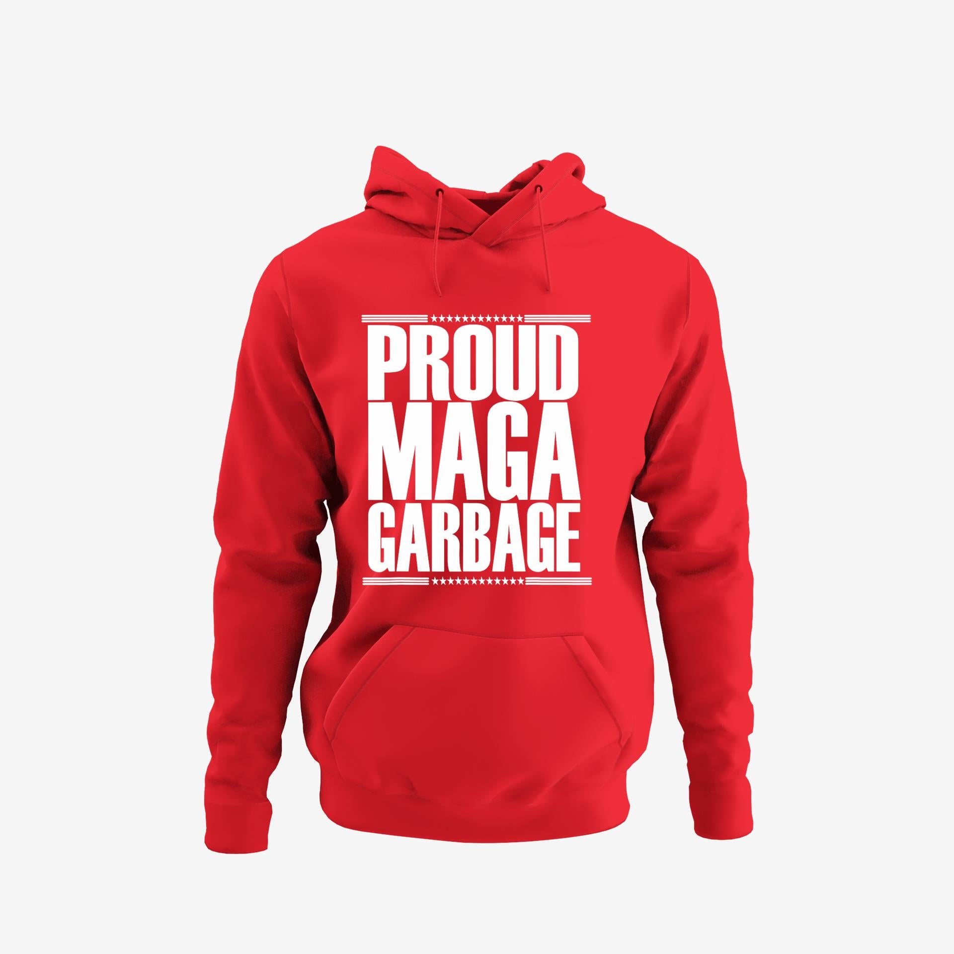 Proud Maga Garbage Trump Supporter Hoodie