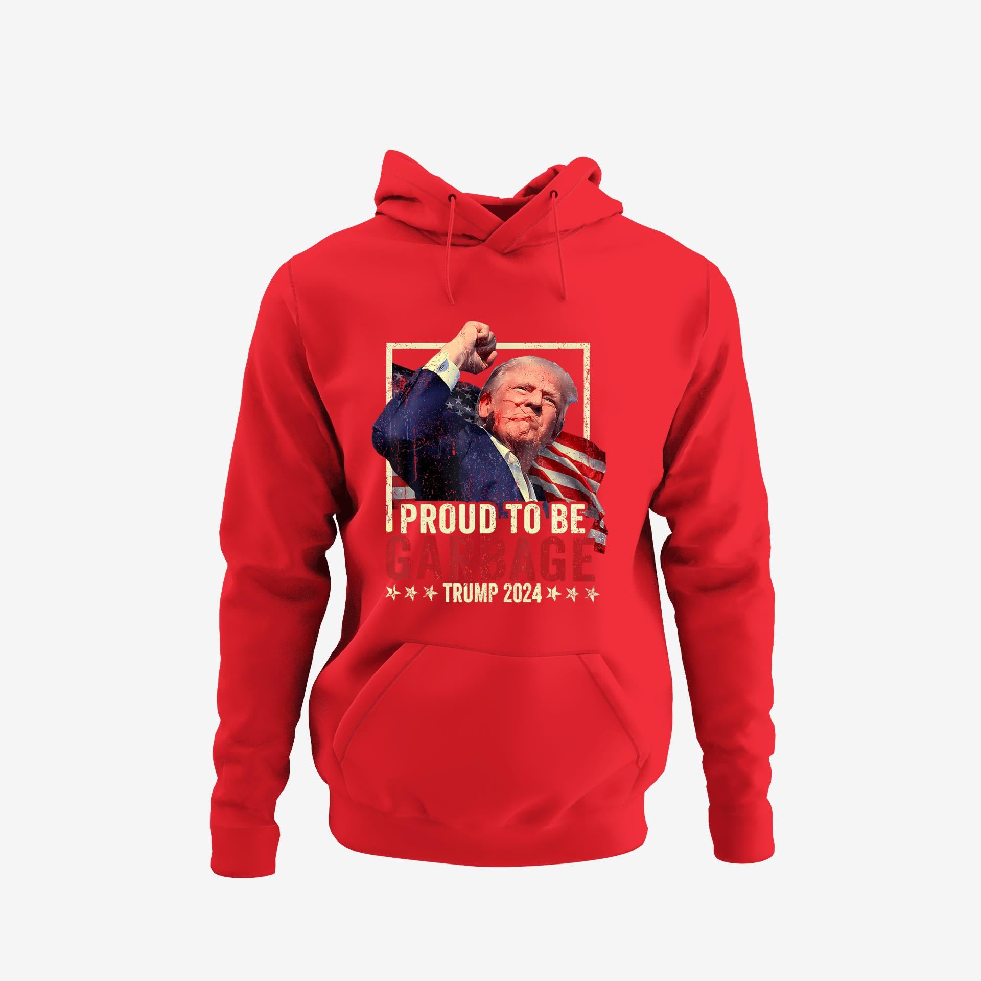 Trump 2024 Election Proud To Be Garbage Vote Trump President Hoodie