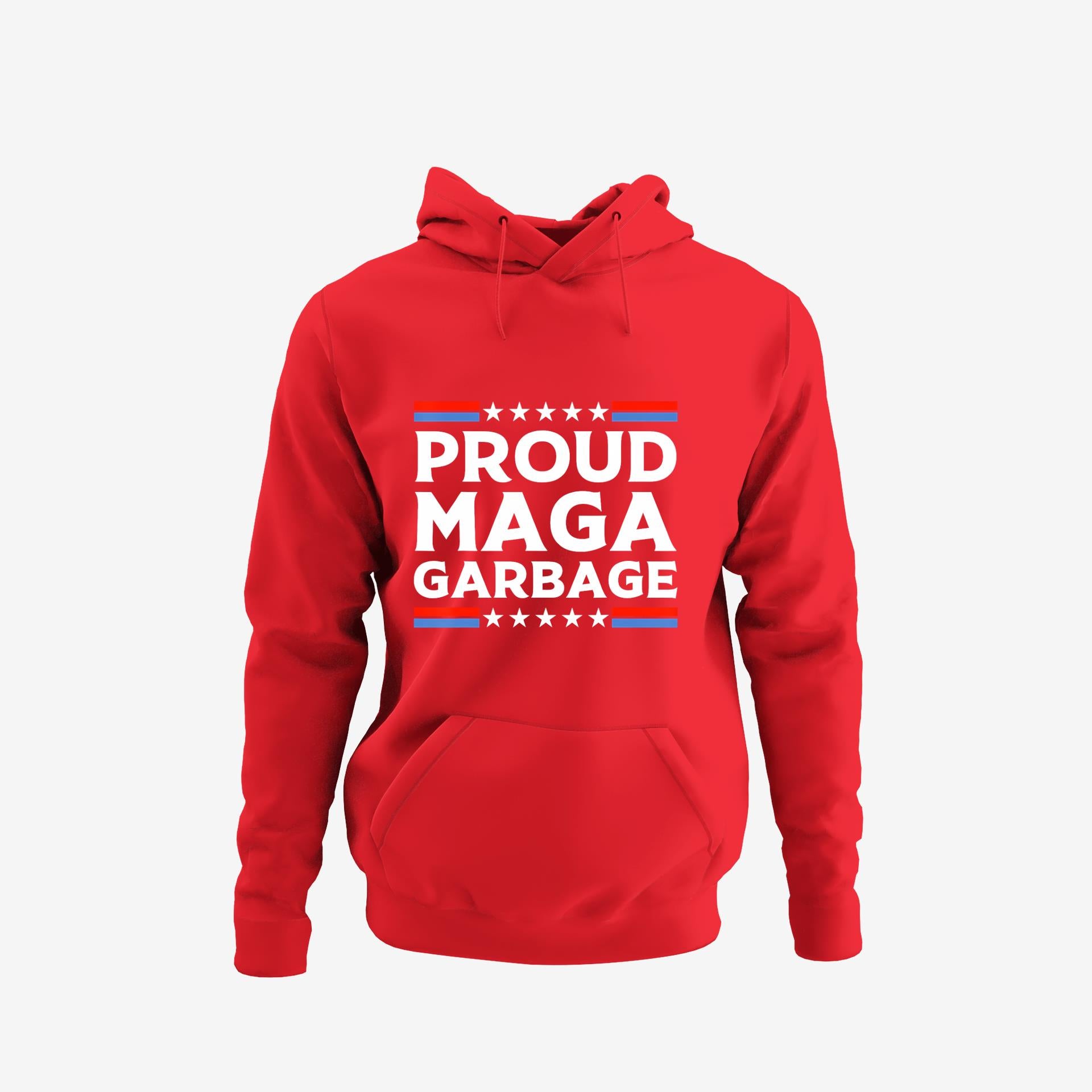 Proud Maga Garbage Trump Supporter Hoodie