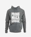 Proud Maga Garbage Trump Supporter Hoodie